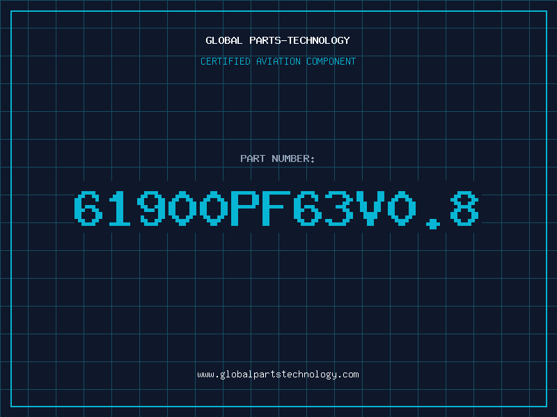 Aviation Part 61900PF63V0.8