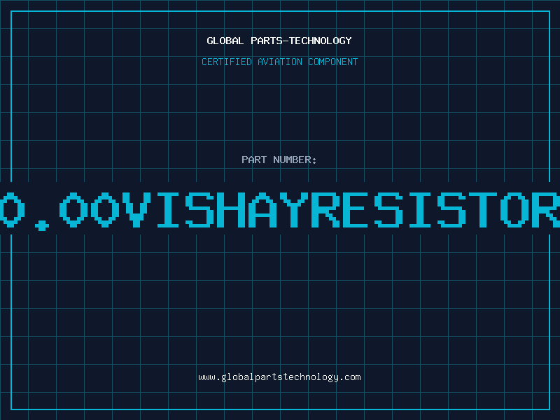 Aviation Part 6200.00VISHAYRESISTORWP7