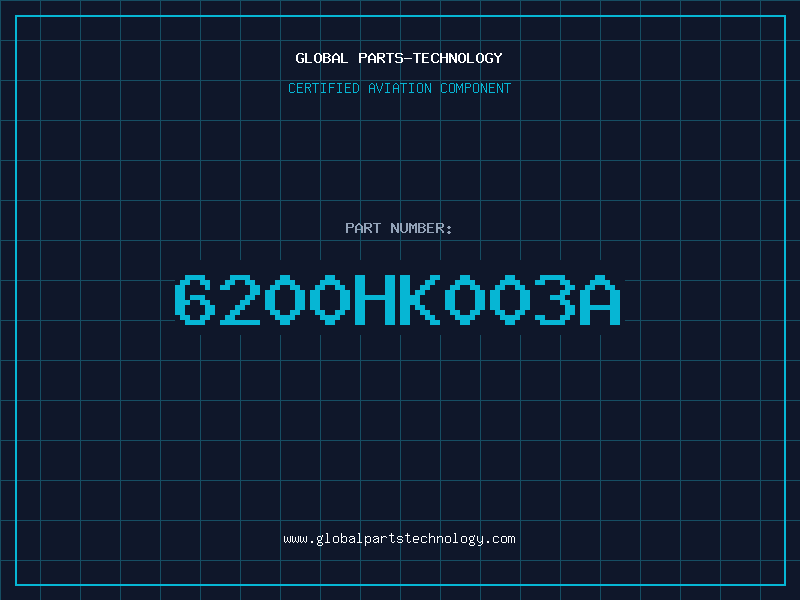 Aviation Part 6200HK003A
