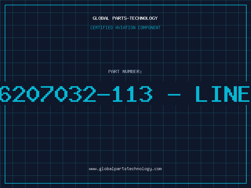 Aviation Part 6207032-113 - LINE