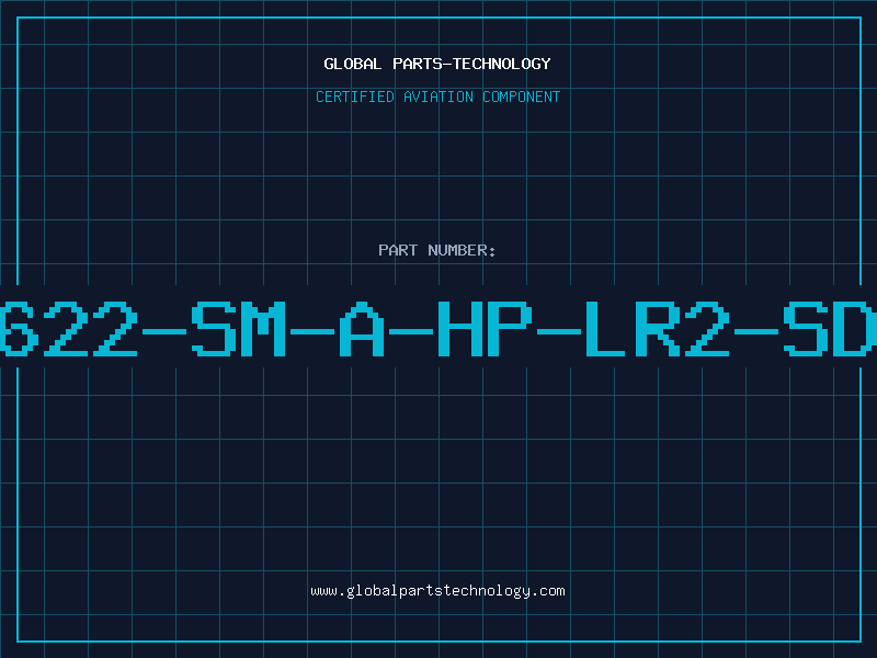 Aviation Part 622-SM-A-HP-LR2-SD