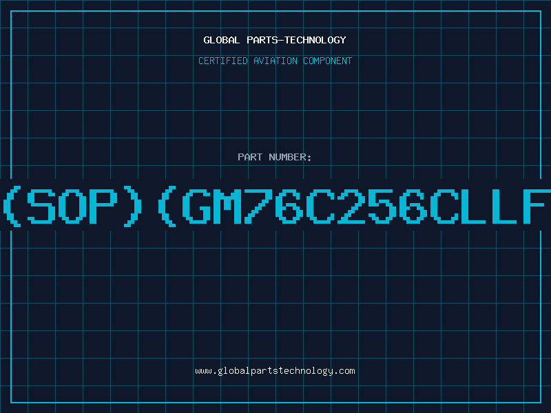 Aviation Part 62256(SOP)(GM76C256CLLFW-55W