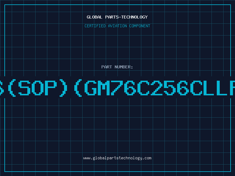 Aviation Part 62256(SOP)(GM76C256CLLFW-70