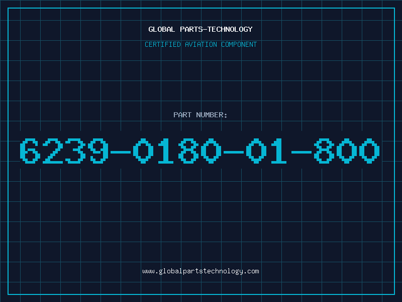 Aviation Part 6239-0180-01-800