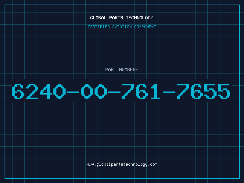 Aviation Part 6240-00-761-7655