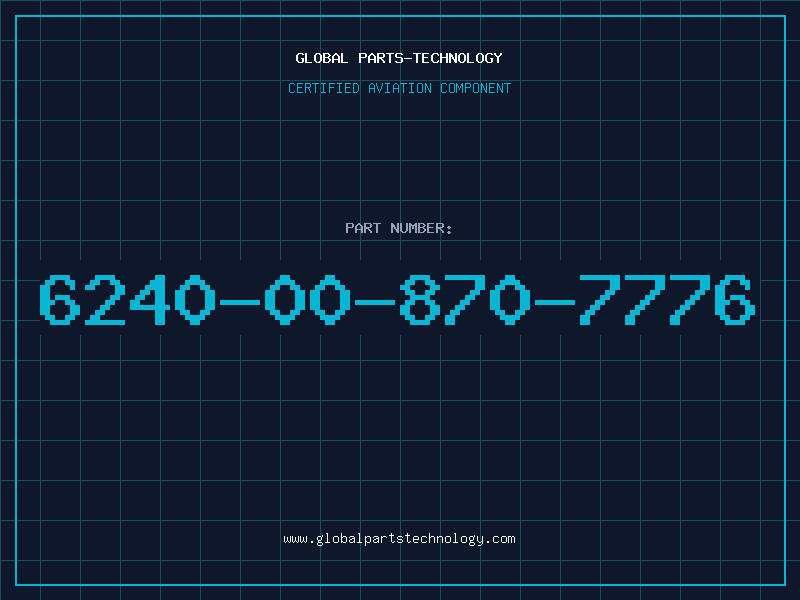 Aviation Part 6240-00-870-7776
