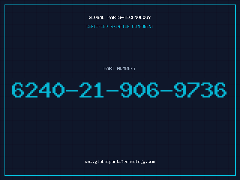 Aviation Part 6240-21-906-9736