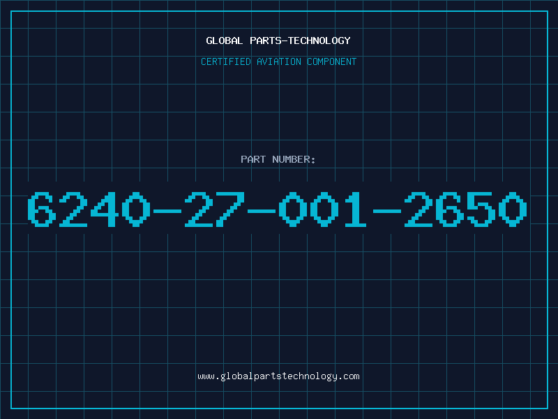 Aviation Part 6240-27-001-2650