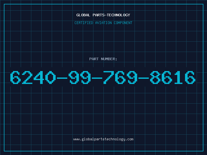 Aviation Part 6240-99-769-8616