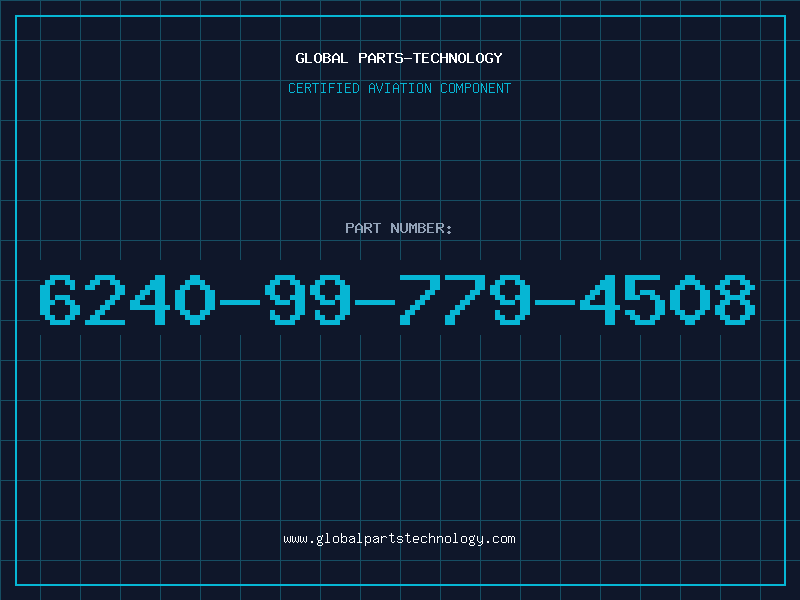 Aviation Part 6240-99-779-4508