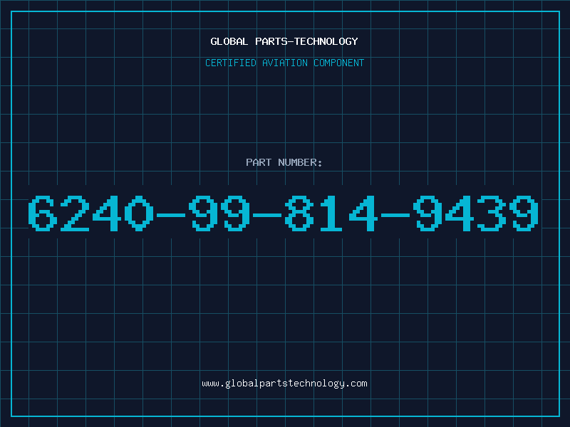 Aviation Part 6240-99-814-9439