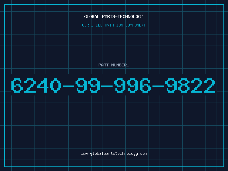 Aviation Part 6240-99-996-9822