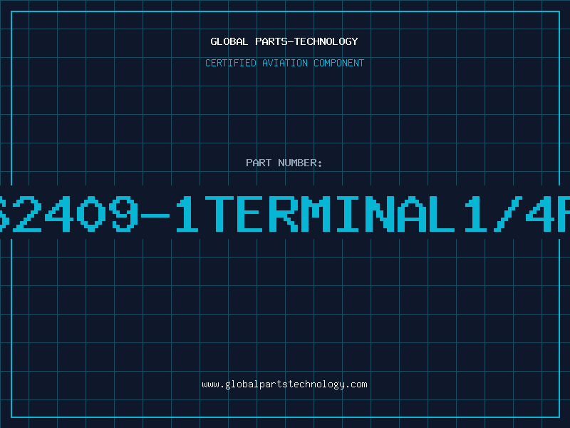 Aviation Part 62409-1Terminal1/4P