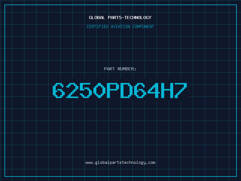 Aviation Part 6250PD64H7