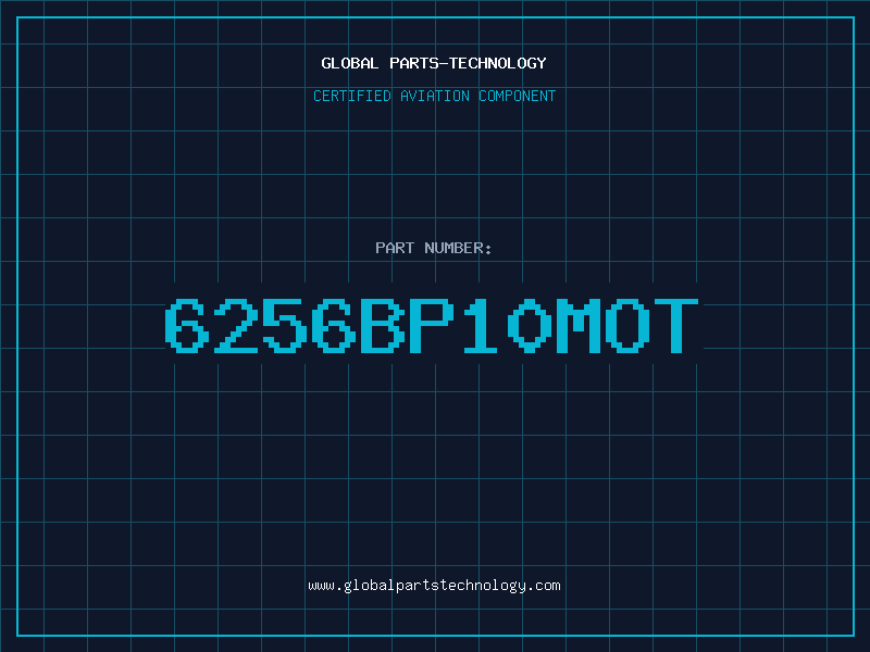 Aviation Part 6256BP10MOT