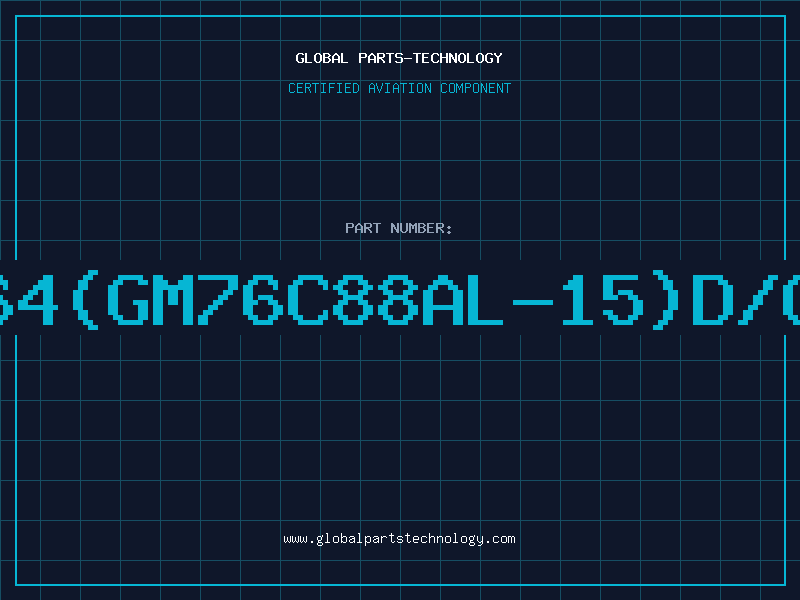 Aviation Part 6264(GM76C88AL-15)D/C95