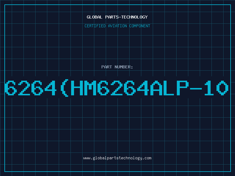 Aviation Part 6264(HM6264ALP-10