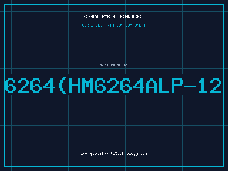 Aviation Part 6264(HM6264ALP-12