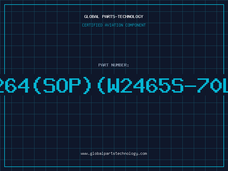 Aviation Part 6264(SOP)(W2465S-70LL