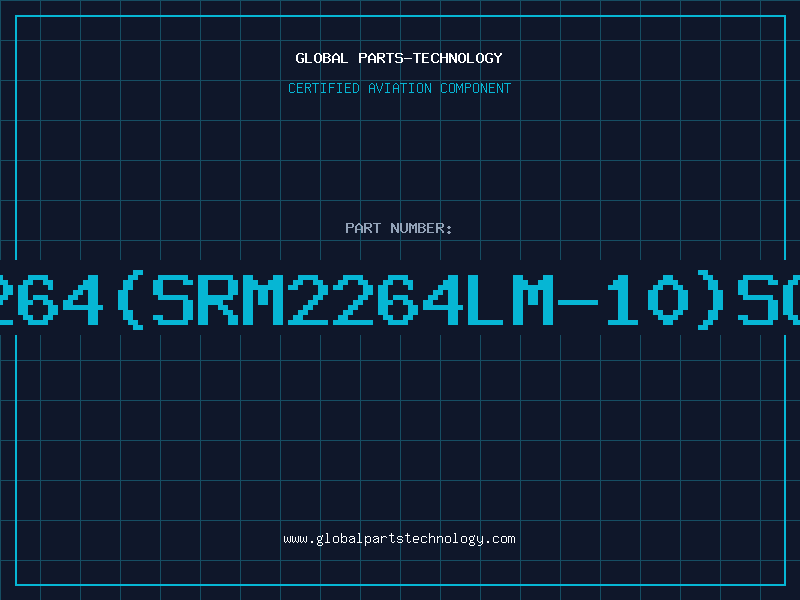 Aviation Part 6264(SRM2264LM-10)SOP