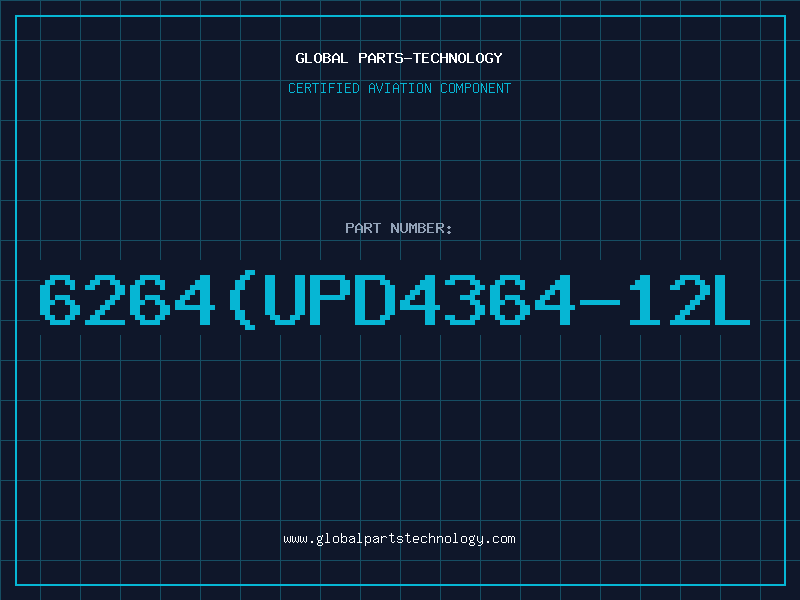Aviation Part 6264(UPD4364-12L
