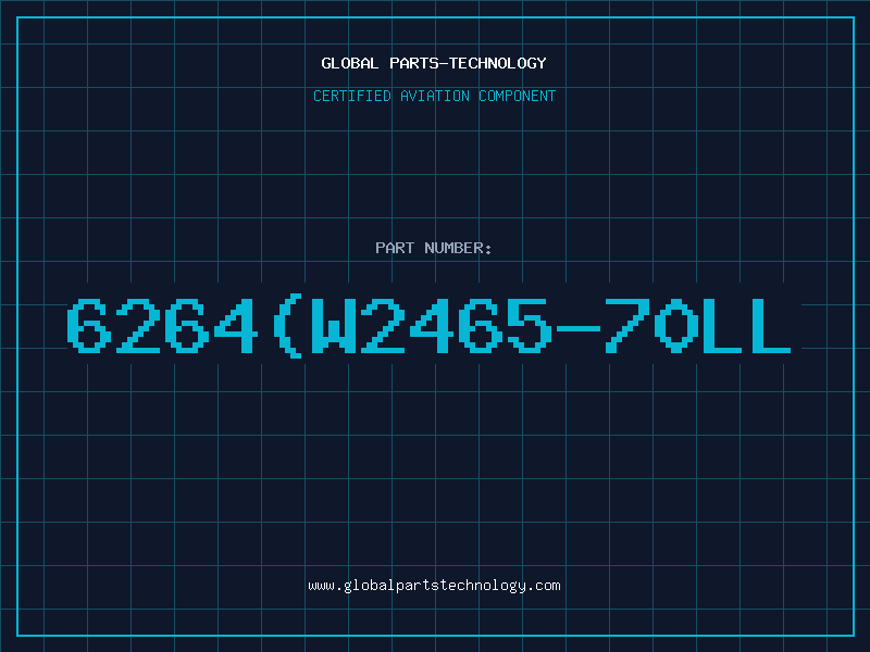 Aviation Part 6264(W2465-70LL