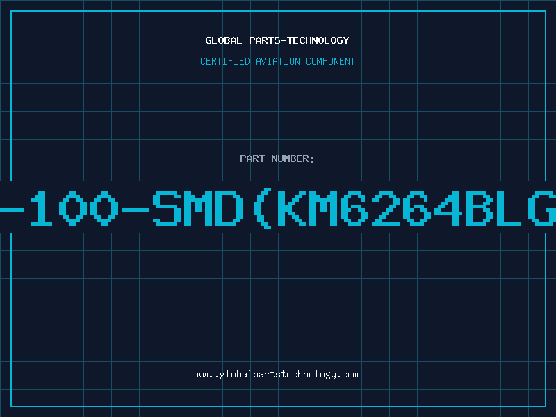 Aviation Part 6264-100-SMD(KM6264BLG-10L