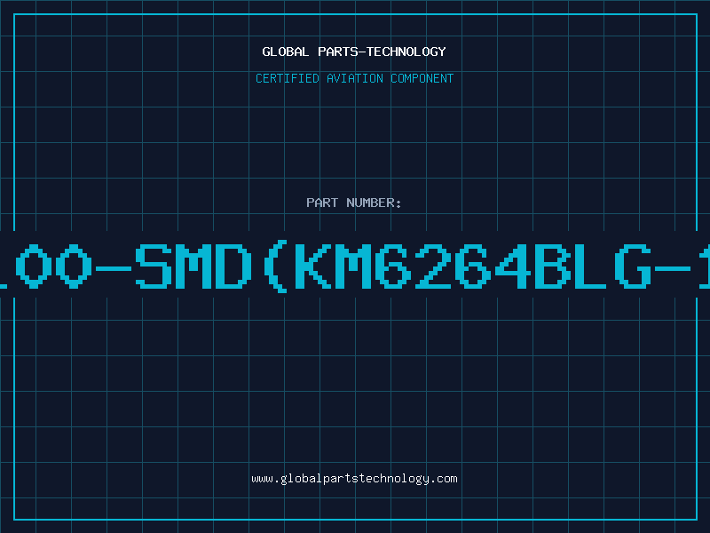 Aviation Part 6264-100-SMD(KM6264BLG-10L)92