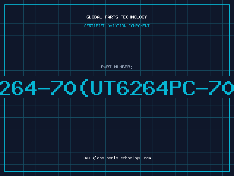 Aviation Part 6264-70(UT6264PC-70L