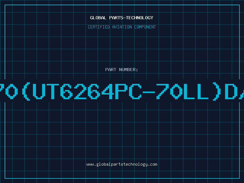 Aviation Part 6264-70(UT6264PC-70LL)D/C00UT