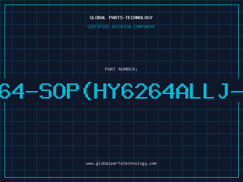 Aviation Part 6264-SOP(HY6264ALLJ-10