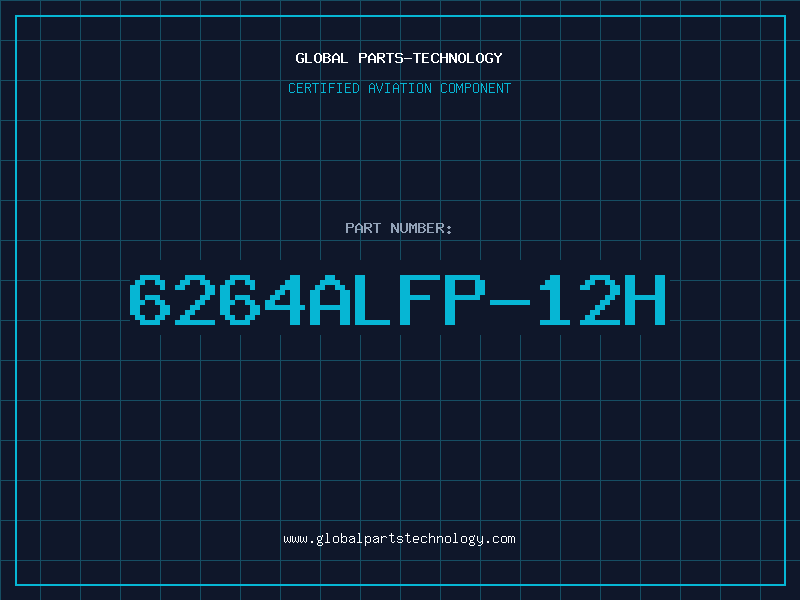 Aviation Part 6264ALFP-12H