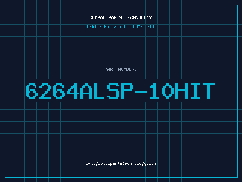 Aviation Part 6264ALSP-10HIT
