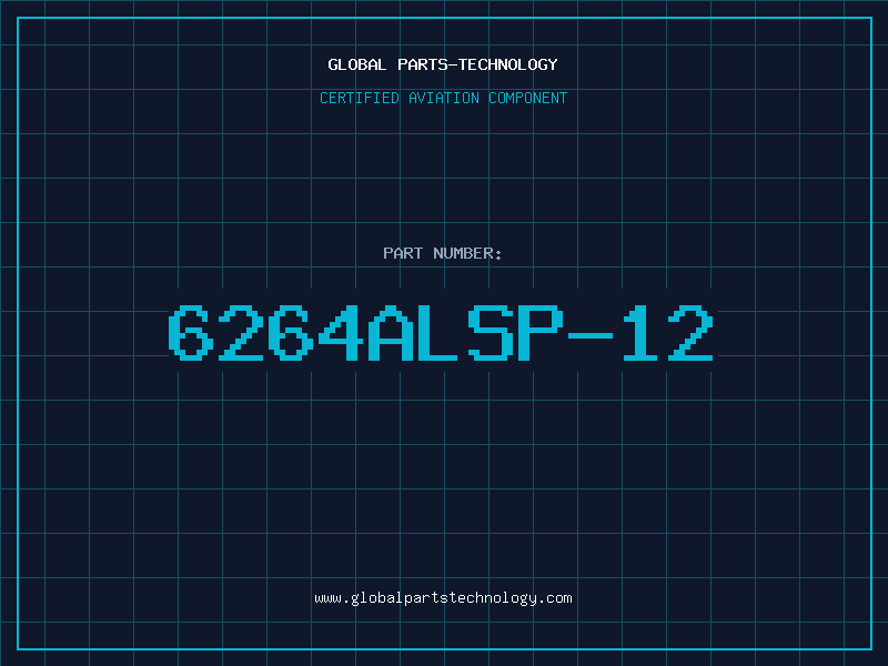 Aviation Part 6264ALSP-12