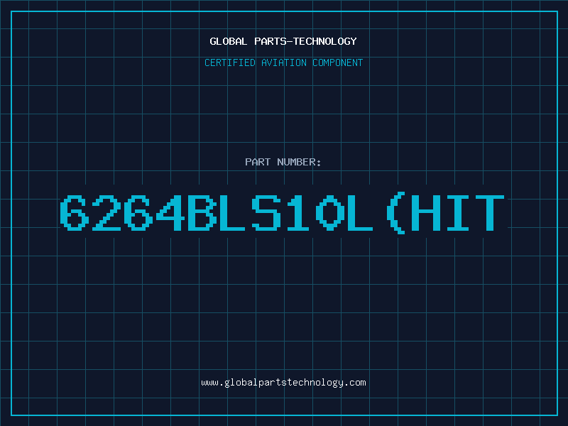 Aviation Part 6264BLS10L(HIT