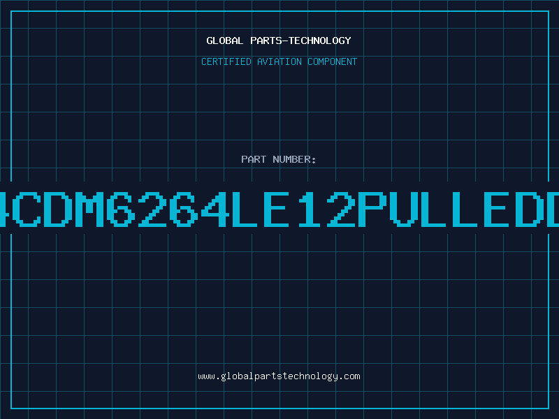 Aviation Part 6264CDM6264LE12PULLEDDC90