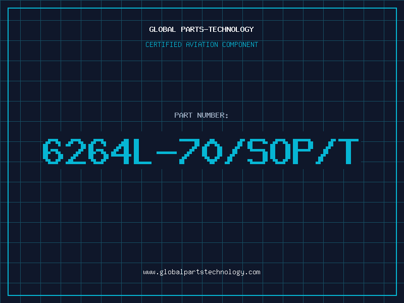Aviation Part 6264L-70/SOP/T