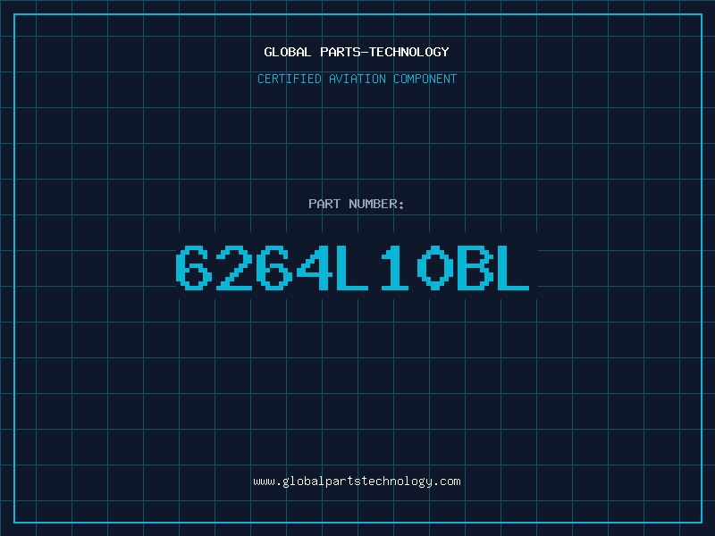 Aviation Part 6264L10BL