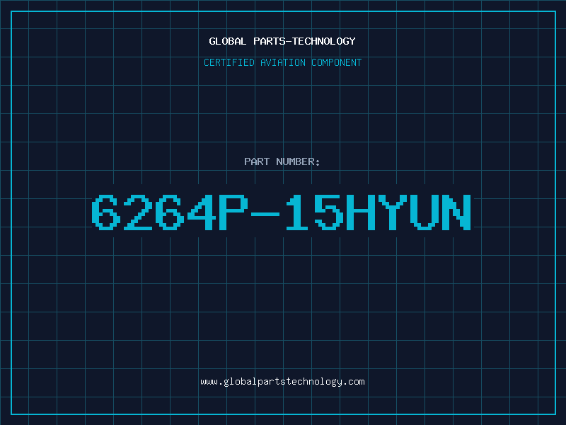 Aviation Part 6264P-15HYUN