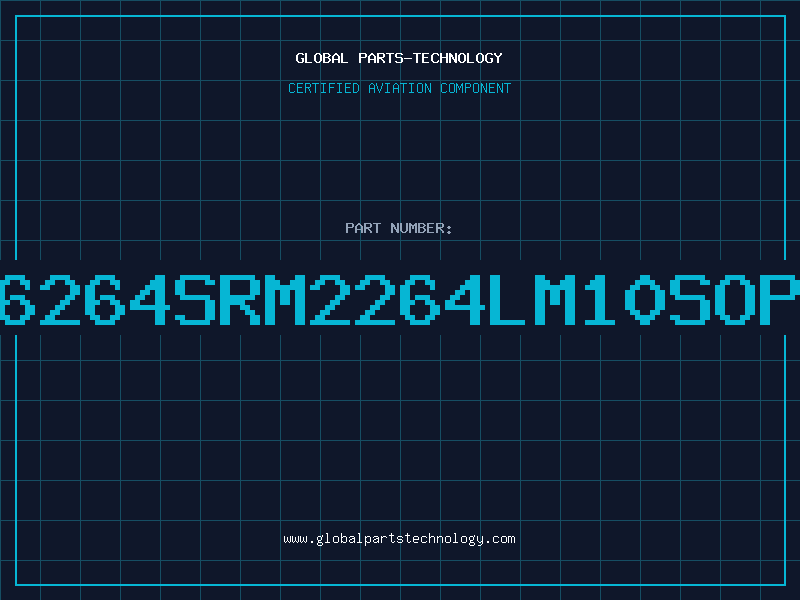 Aviation Part 6264SRM2264LM10SOP
