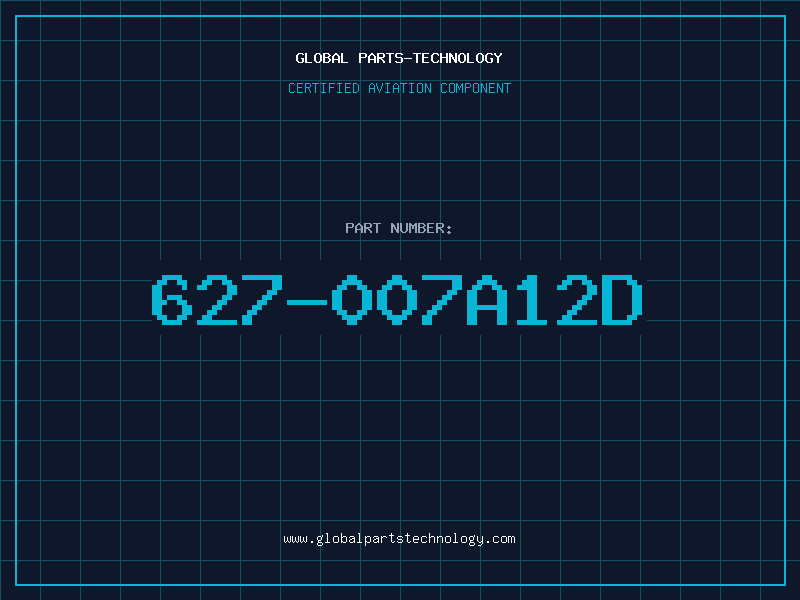 Aviation Part 627-007A12D