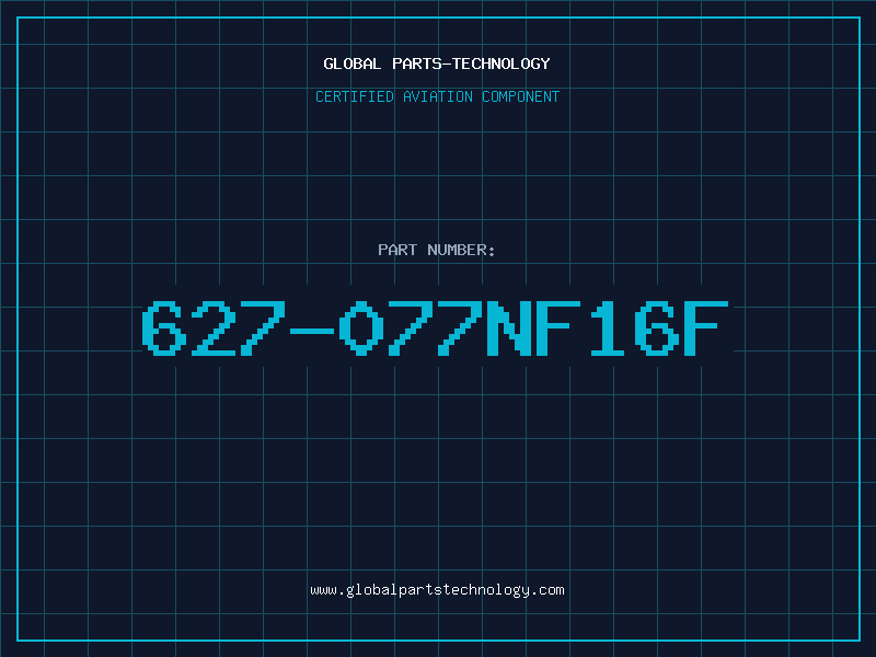Aviation Part 627-077NF16F