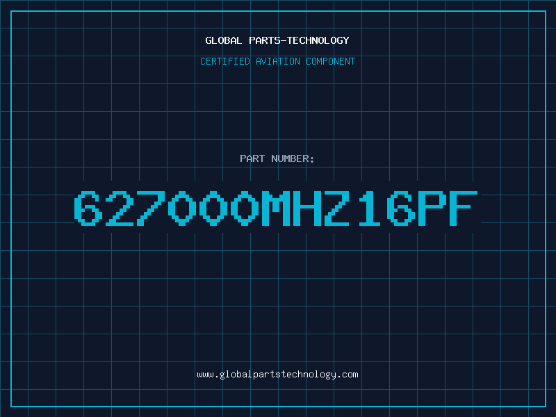Aviation Part 627000MHZ16PF