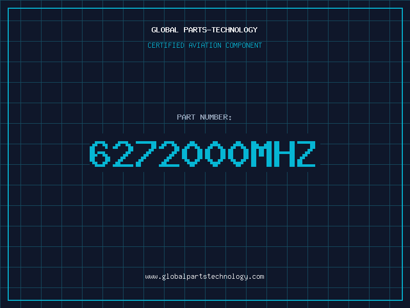 Aviation Part 6272000MHZ