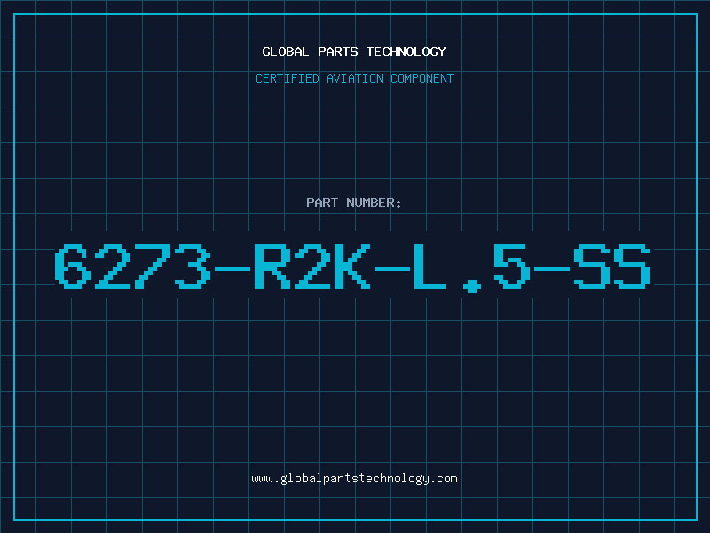 Aviation Part 6273-R2K-L.5-SS