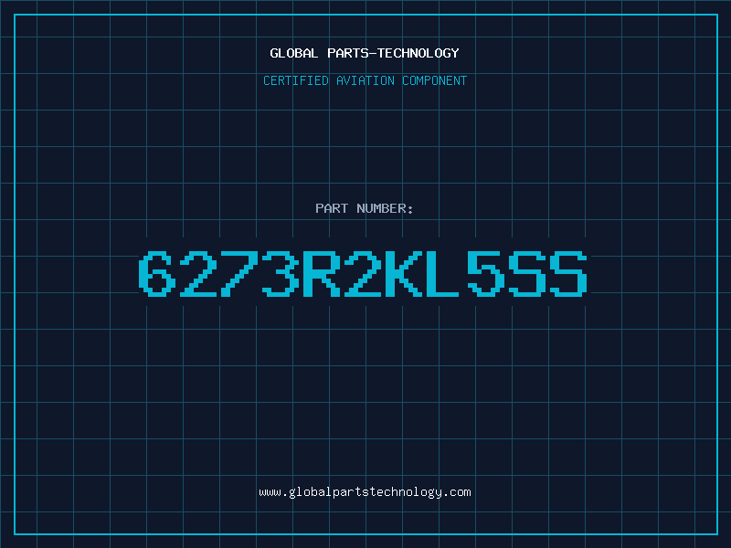 Aviation Part 6273R2KL5SS