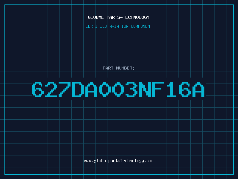 Aviation Part 627DA003NF16A