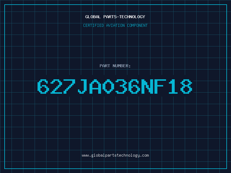Aviation Part 627JA036NF18