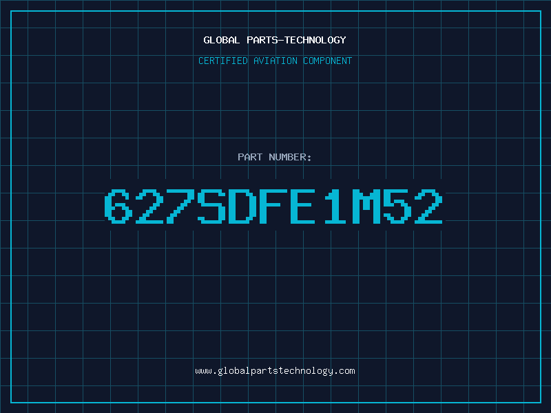 Aviation Part 627SDFE1M52