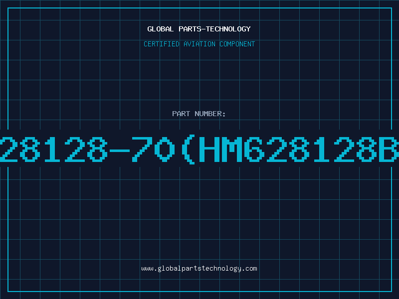 Aviation Part 628128-70(HM628128BL